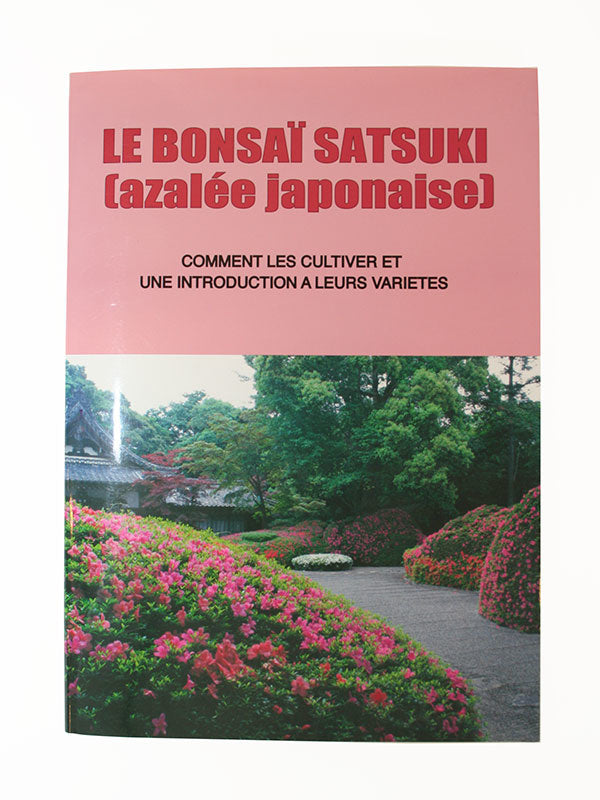 Le Bonsai Satsuki (Frans)